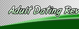 adult dating reviews